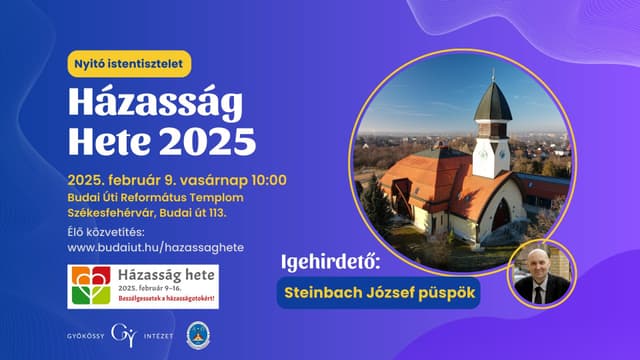 Házasság hete – országos nyitó istentisztelet Székesfehérvárról