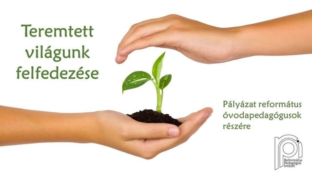 Teremtett világunk felfedezése