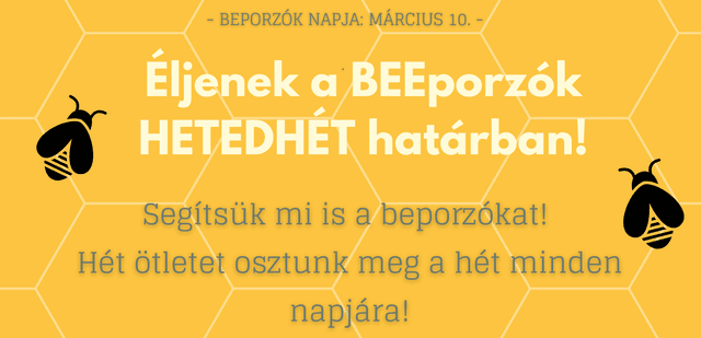 Éljenek a BEEporzók HETEDHÉT határban!