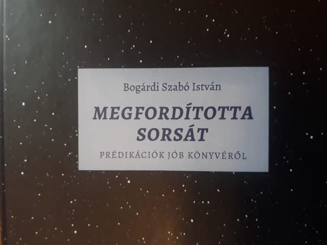 Megfordította sorsát az Úr
