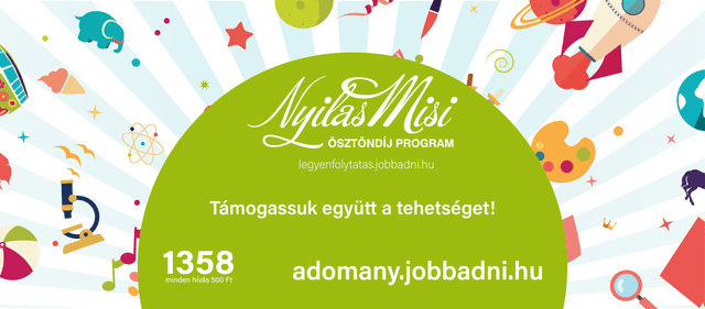 Elkezdődött a jelentkezés a Nyilas Misi ösztöndíjprogramra